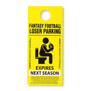 Fantasy Football Loser Parking Placard